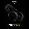 Rode NTH-100 (Professional Studio Headphones) - Image 6